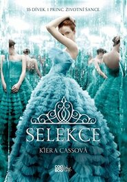 Selekce - Kiera Cassová