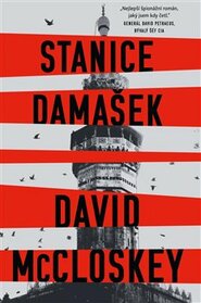 Stanice Damašek - David McCloskey