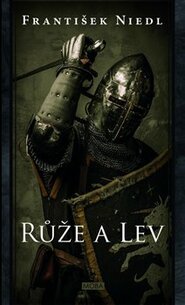 Růže a lev - František Niedl