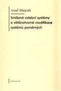 Smíšené volební systémy - Josef Mlejnek jr.