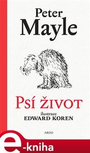 Psí život - Peter Mayle