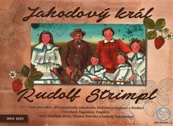 Jahodový král – Rudolf Strimpl - Václav Šmerák, Jiří Brož