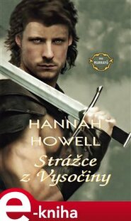 Strážce z Vysočiny - Hannah Howell