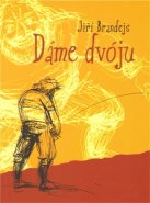 Dáme dvóju - Jiří Brandejs