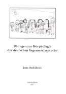 Übungen zur Morphologie der deutschen Gegenwartssprache