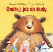 Ondřej jde do školy - Carrie Weston