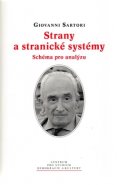 Strany a stranické systémy - Giovanni Sartori