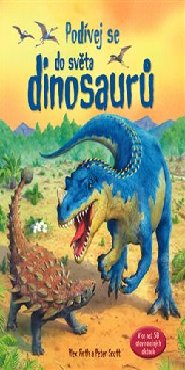 Podívej se do světa dinosaurů
