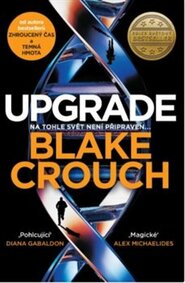 Upgrade - Blake Crouch