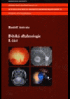 Dětská oftalmologie – I. část