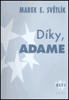 Díky, Adame - Marek Světlík