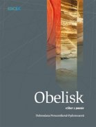 Obelisk - Dobroslava Provazníková - Vydomusová