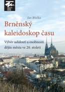 Brněnský kaleidoskop času