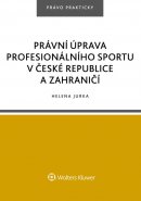 Právní úprava profesionálního sportu v České repubice a zahraničí