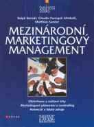 Mezinárodní marketingový management - Ralph Berndt, Claudia Fantapi Altobelli, Matthias Sander