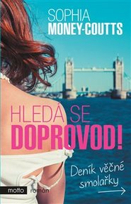 Hledá se doprovod! - Sophia Money-Coutts