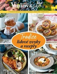 Tradice - Lidové zvyky a recepty - kol.