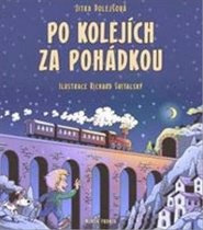 Po kolejích za pohádkou