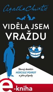 Viděla jsem vraždu - Agatha Christie