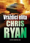 Vraždící elita - Chris Ryan