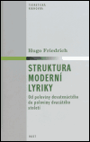 Struktura moderní lyriky - Hugo Friedrich