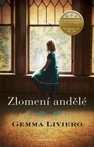 Zlomení andělé - Gemma Liviero