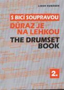 S bicí soupravou / The Drumset book 2 - Libor Kubánek