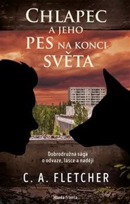 Chlapec a jeho pes na konci světa