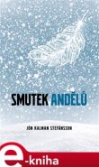 Smutek andělů - Jón Kalman Stefánsson