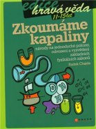 Zkoumáme kapaliny - Radek Chajda