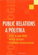 Public relations a politika - Jozef Ftorek