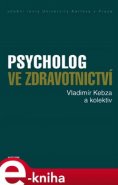Psycholog ve zdravotnictví - Vladimír Kebza