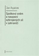 Spolkový sněm a nasazení ozbrojených sil v zahraničí - Jan Ryjáček