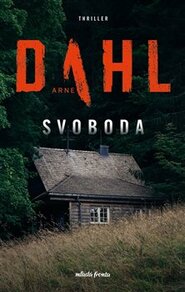 Svoboda - Arne Dahl