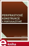 Perifrastické konstrukce v portugalštině - Jaroslava Jindrová