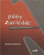 Příběhy zraněné duše - Zuzana Peterová
