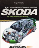 Sportovní a závodní automobily Škoda - Alois Pavlůsek, Ondřej Pavlůsek