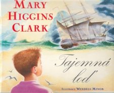 Tajemná loď - Mary Higgins Clark