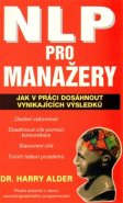 NLP pro manažery - Harry Alder