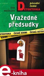 Vražedné předsudky - Eva Mašková