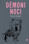 Démoni noci - Charles Nodier