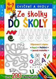 Ze školky do školy - Připraveni k zápisu - 4-7 let