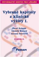 Vybrané kapitoly z klinické výživy I. - Pavel Kohout