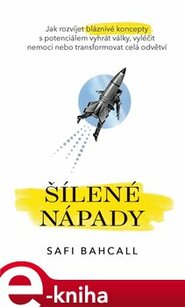 Šílené nápady - Safi Bahcall