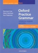 Oxford Practice Grammar Basic s výkladem gramatiky v češtině - Norman Coe, Mark Harrison, Ken Paterson