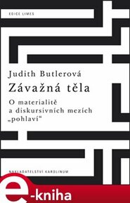 Závažná těla - Judith Butlerová