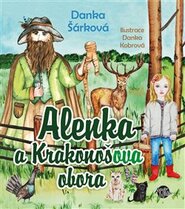 Alenka a Krakonošova obora - Danka Šárková