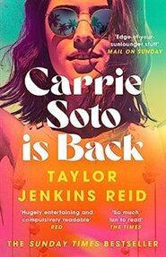 Carrie Soto Is Back - Taylor Jenkins Reidová, Taylor Jenkins Reid