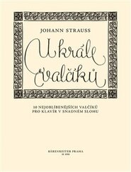 U krále valčíků - Johann Strauss