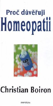 Proč důveřuji homeopatii